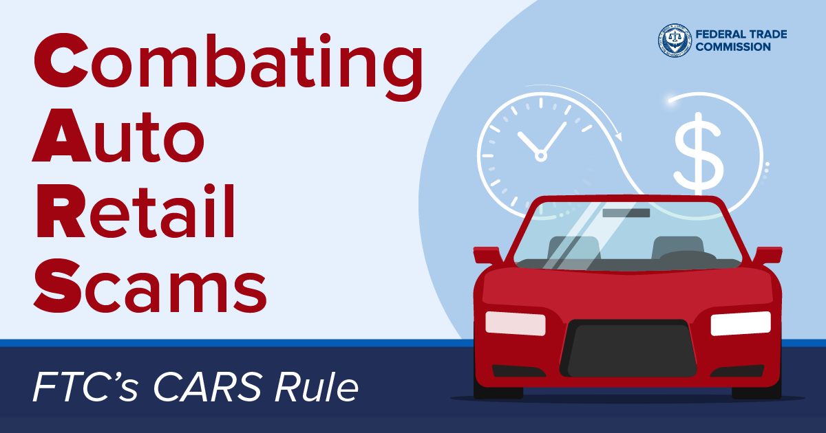 FTC Announces CARS Rule to Fight Scams in Vehicle Shopping