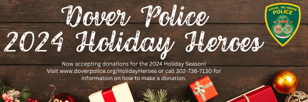 Dover Police Accepting Donations for 2024 Holiday Heroes Campaign
