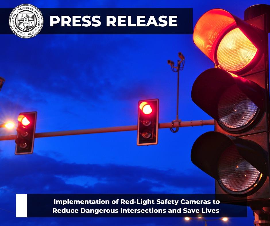 RED LIGHT ENFORCEMENT CAMERAS DEPLOYED AT SALISBURY INTERSECTIONS