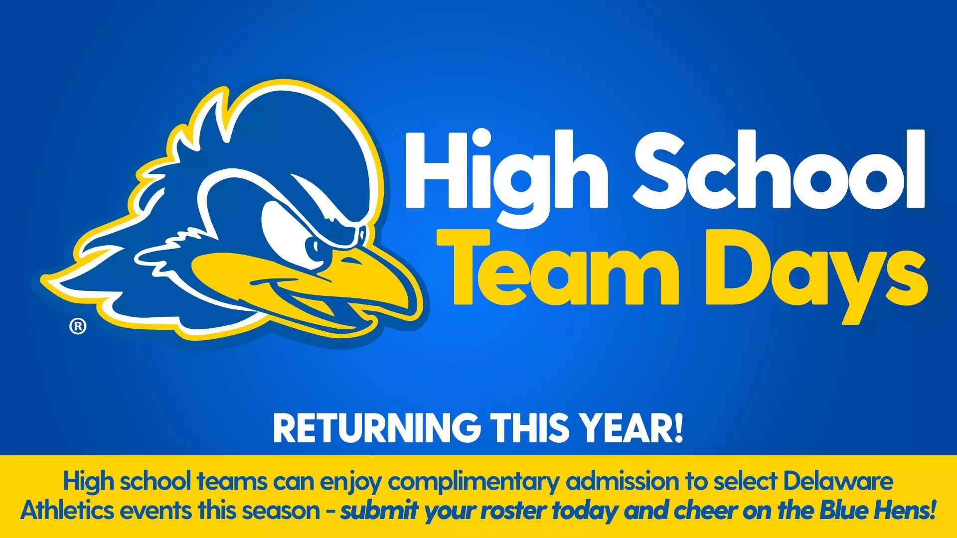 University of Delaware Brings Back Free High School Team Admission Program