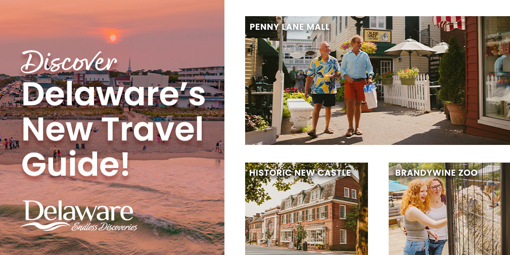 Delaware Tourism Office Launches First New Travel Guide in Four Years