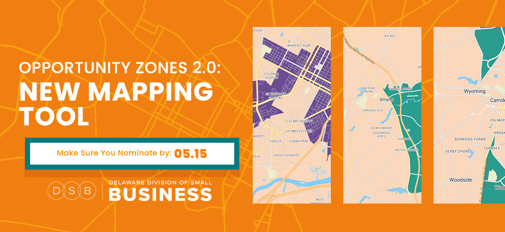 New Interactive Map Shows Delaware’s Next Opportunity Zone Candidates