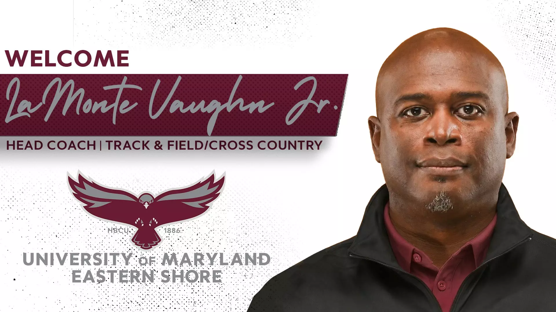 UMES Names LaMonte Vaughn Jr. Head Coach of Track & Field and Cross Country