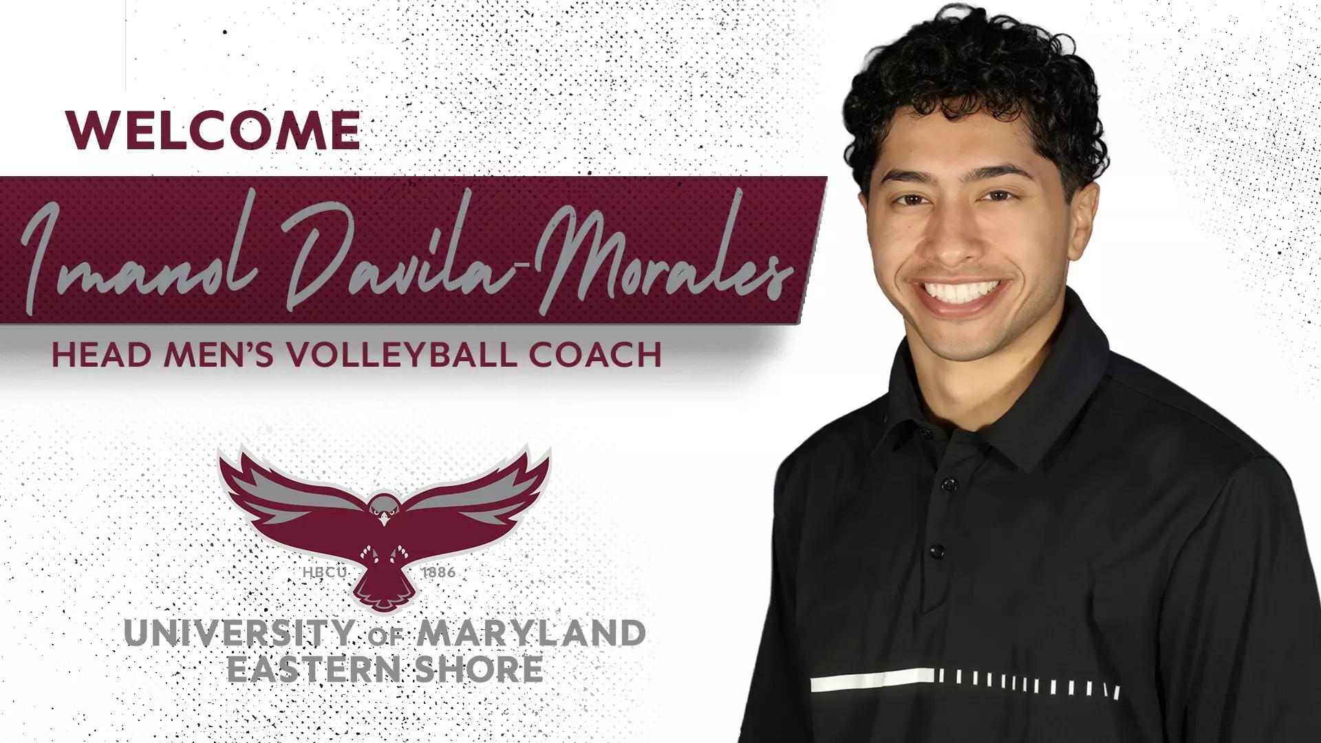 UMES Names Imanol Davila-Morales as Head Men’s Volleyball Coach