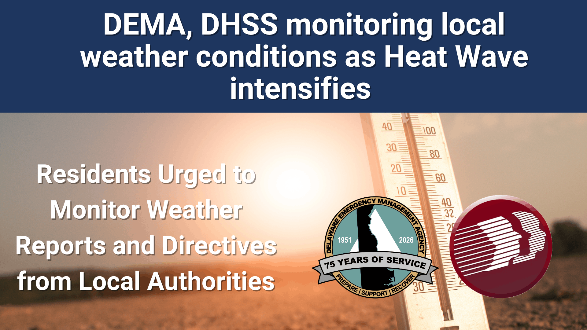 Extreme Heat Warning Issued for All of Delaware Through July 4th